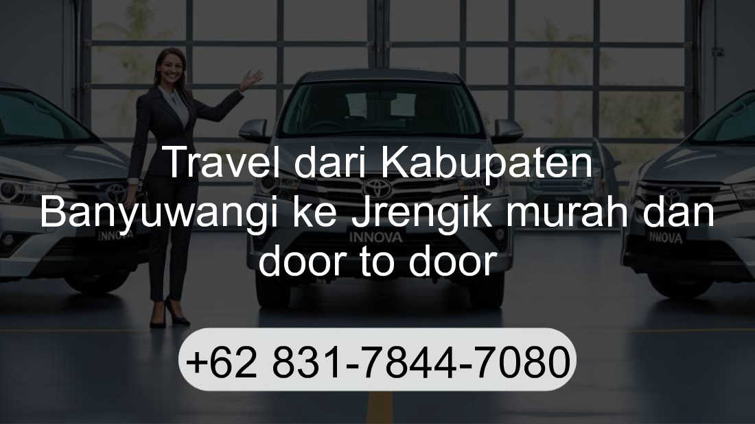 Travel Kabupaten Banyuwangi Jrengik