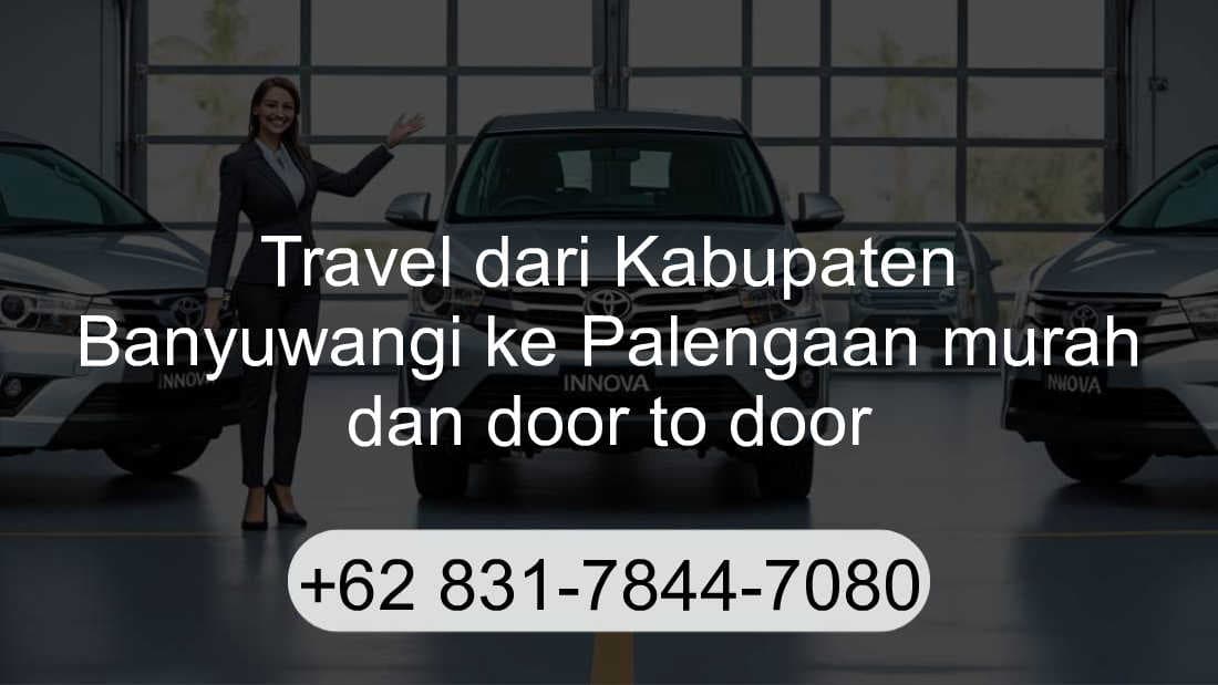 Travel Kabupaten Banyuwangi Palengaan