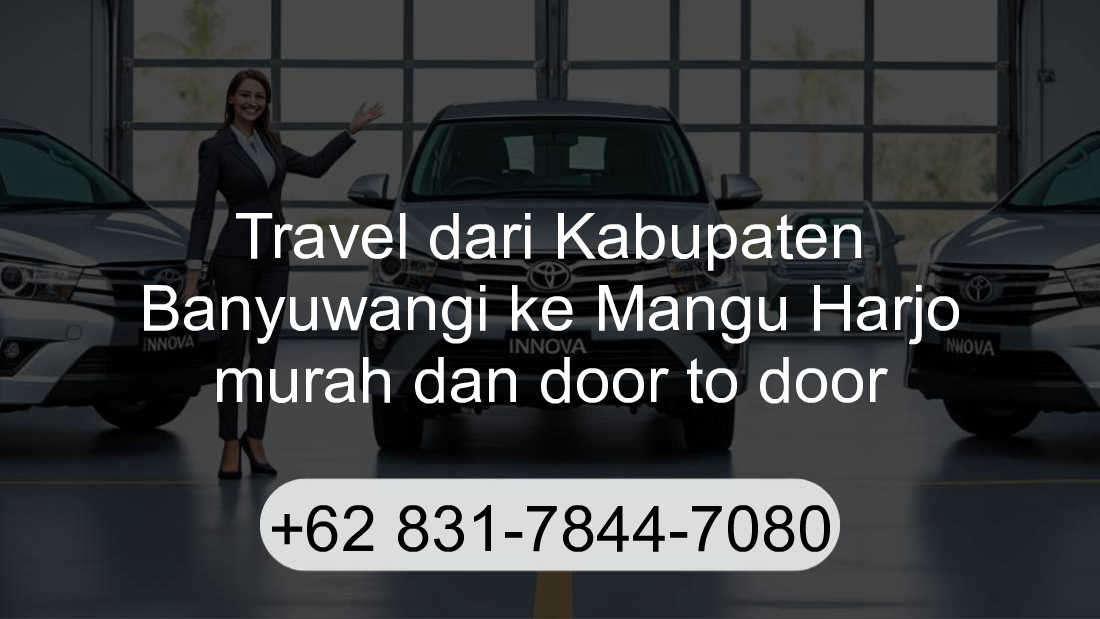 Travel Kabupaten Banyuwangi Mangu Harjo