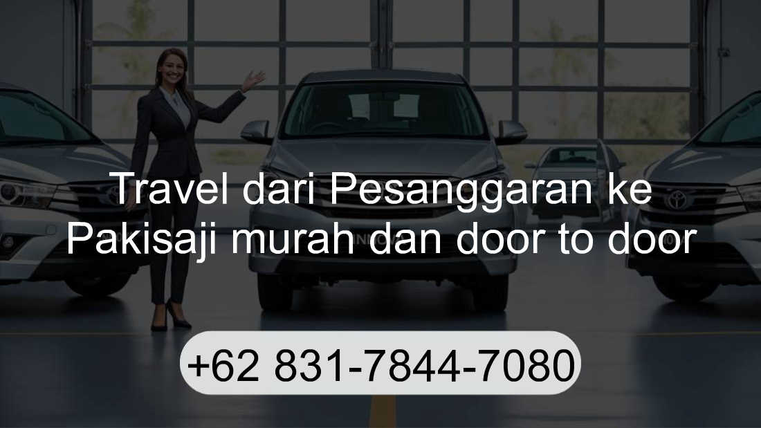 Travel Pesanggaran Pakisaji