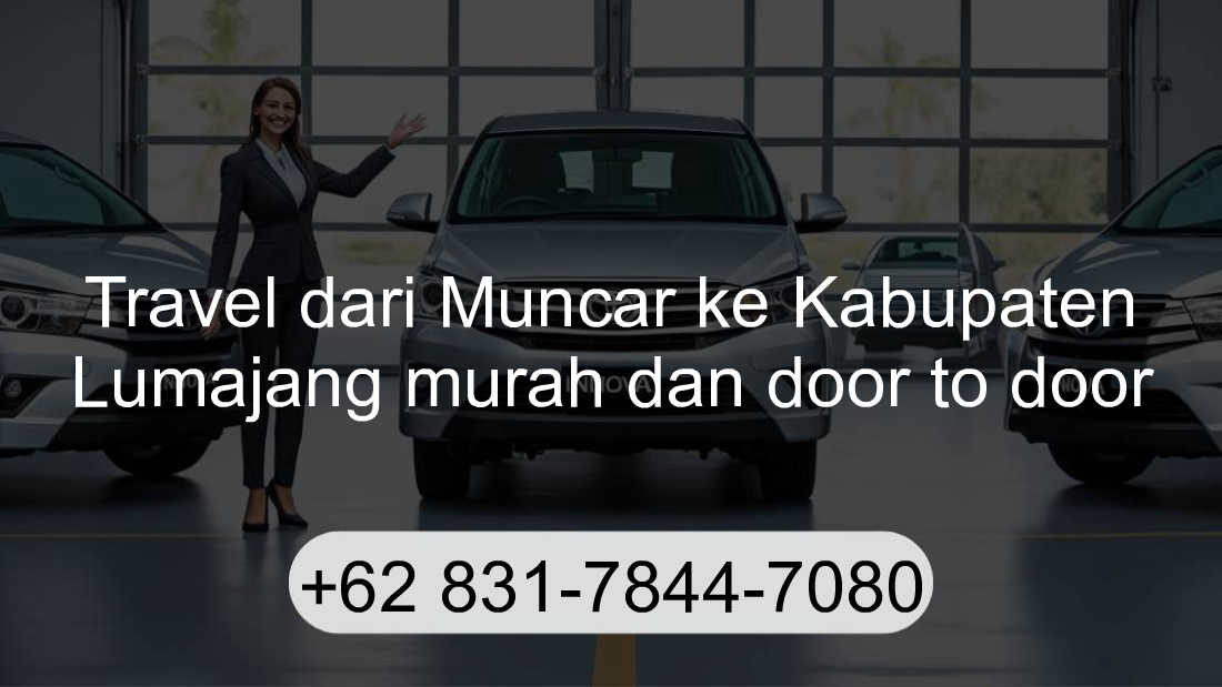 Travel Muncar Kabupaten Lumajang