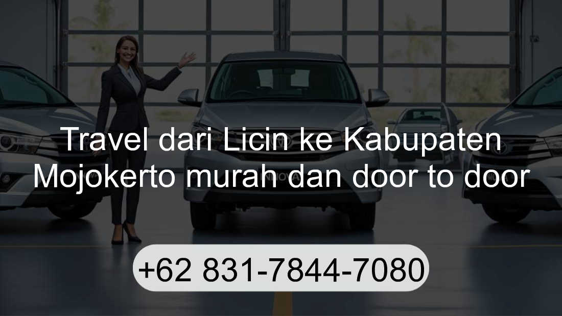 Travel Licin Kabupaten Mojokerto
