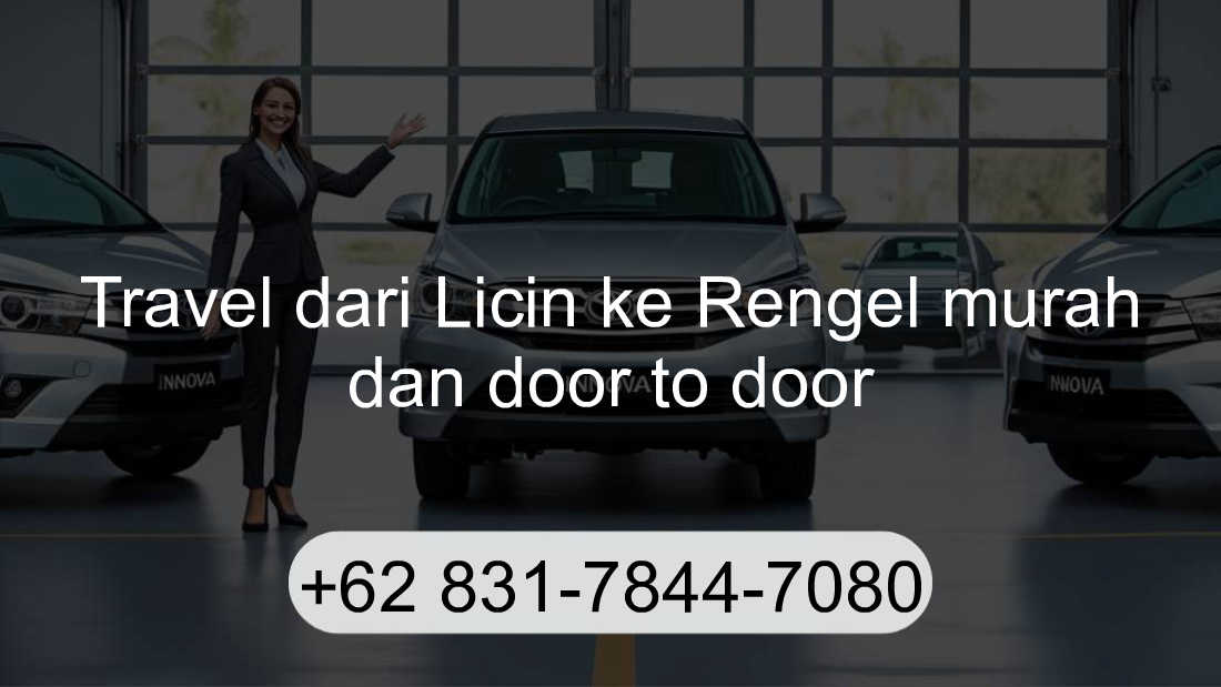 Travel Licin Rengel