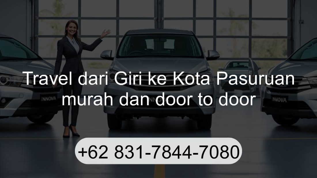 Travel Giri Kota Pasuruan