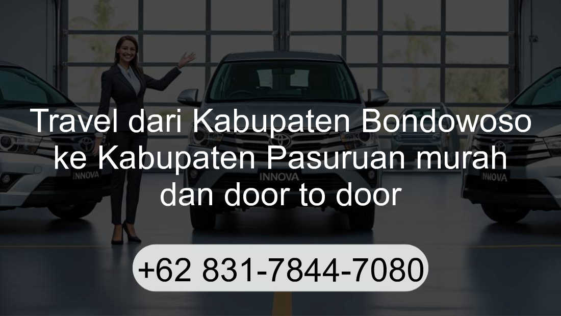 Travel Kabupaten Bondowoso Kabupaten Pasuruan