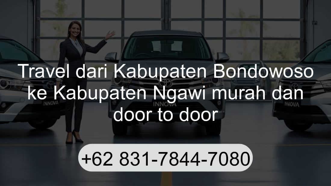 Travel Kabupaten Bondowoso Kabupaten Ngawi