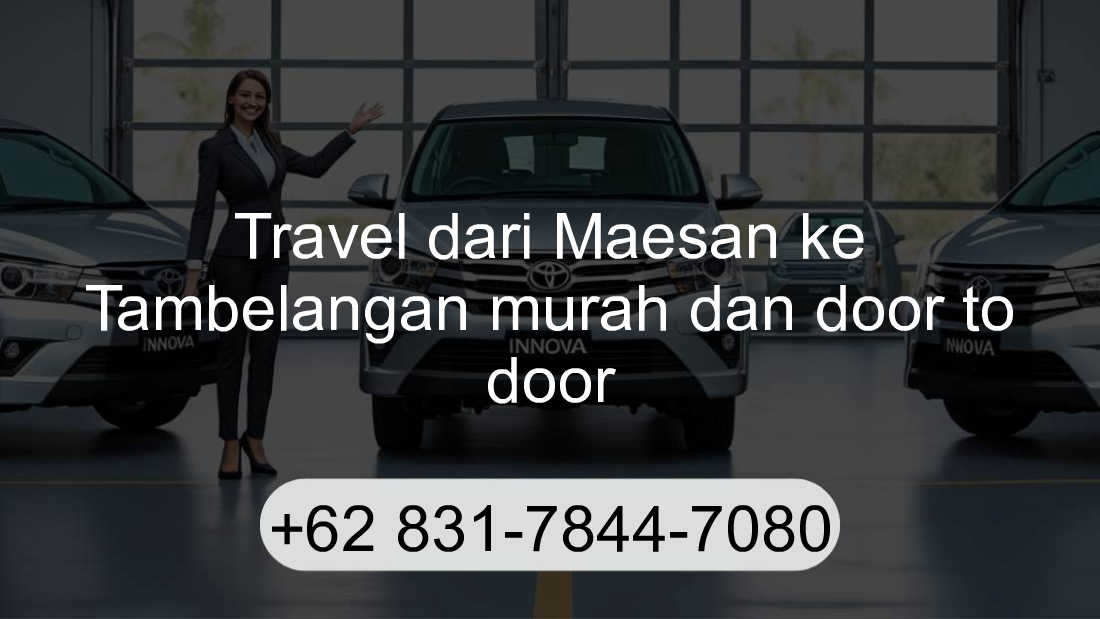 Travel Maesan Tambelangan