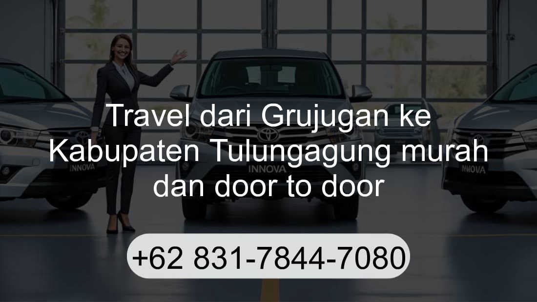 Travel Grujugan Kabupaten Tulungagung