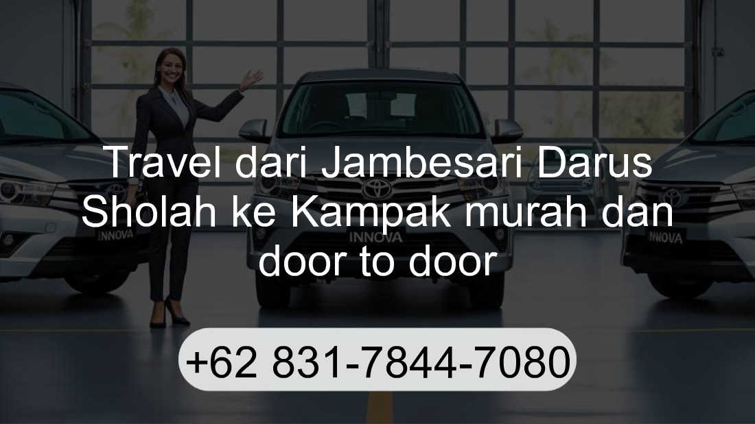 Travel Jambesari Darus Sholah Kampak