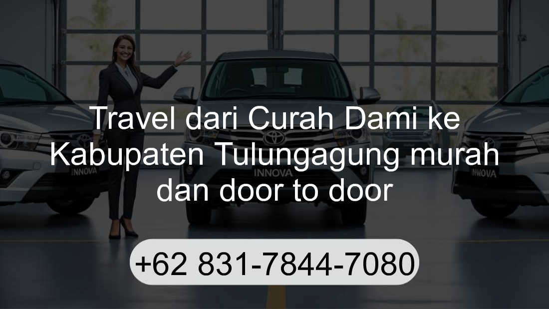 Travel Curah Dami Kabupaten Tulungagung