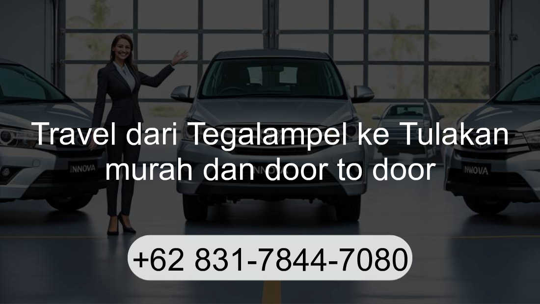 Travel Tegalampel Tulakan