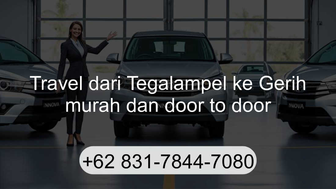 Travel Tegalampel Gerih