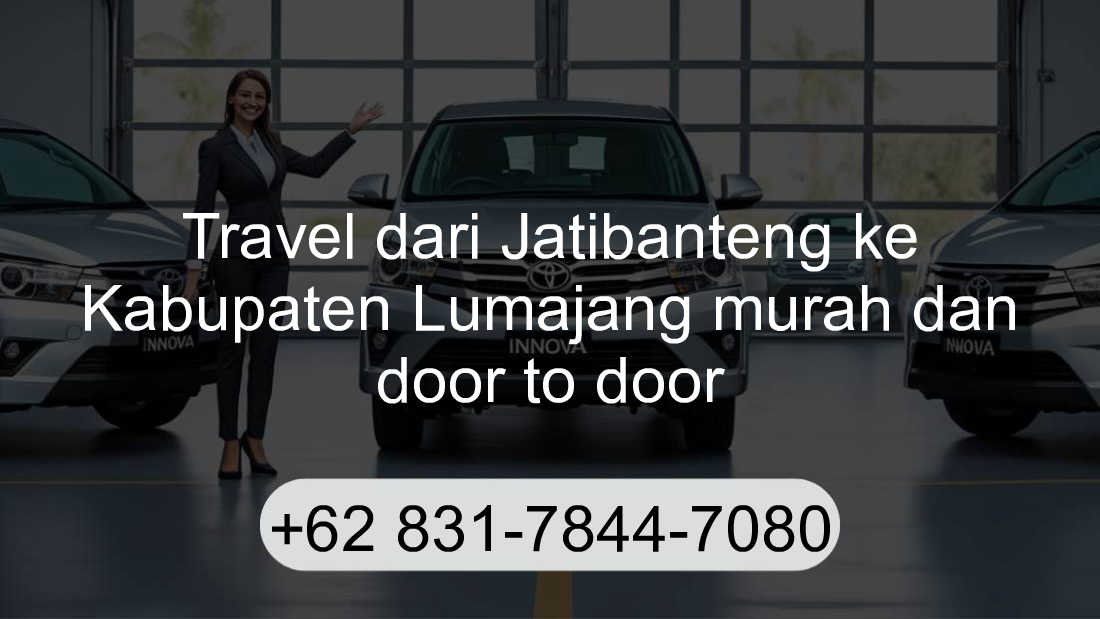 Travel Jatibanteng Kabupaten Lumajang