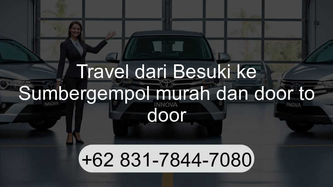 Travel Besuki Sumbergempol