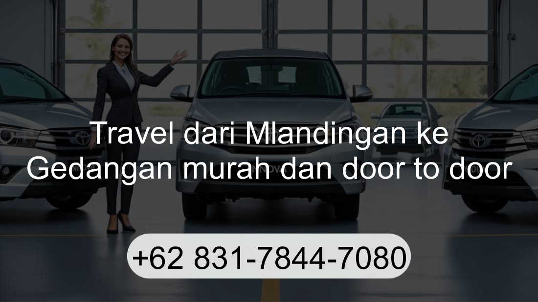 Travel Mlandingan Gedangan