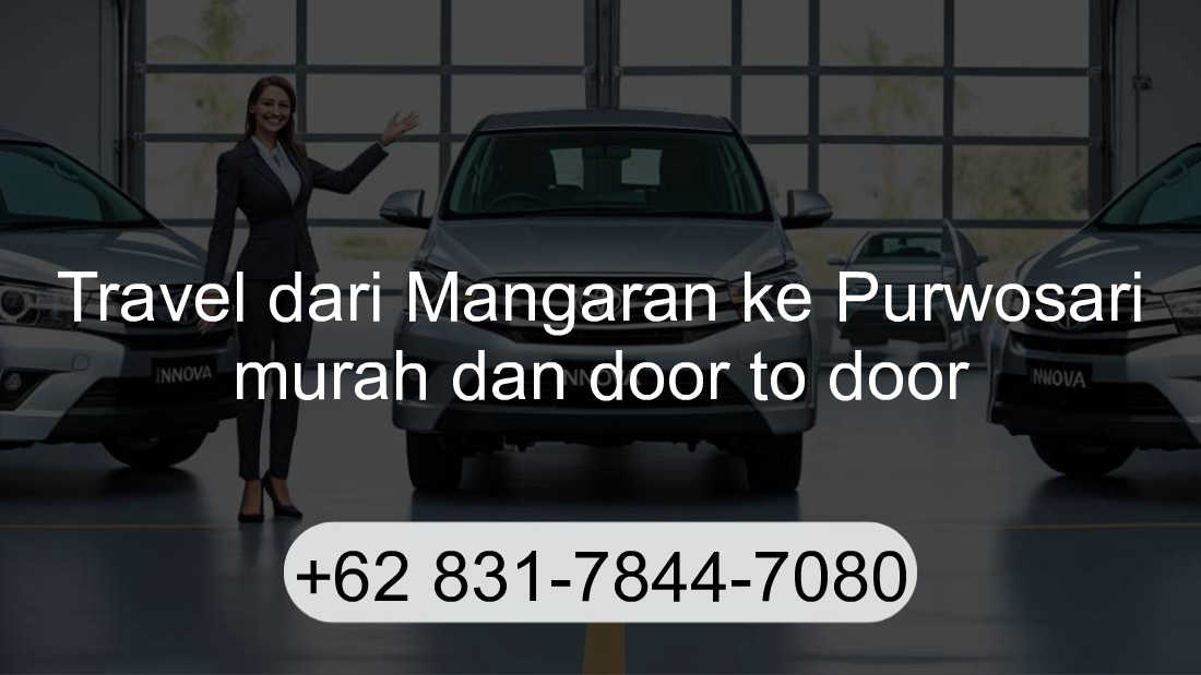 Travel Mangaran Purwosari