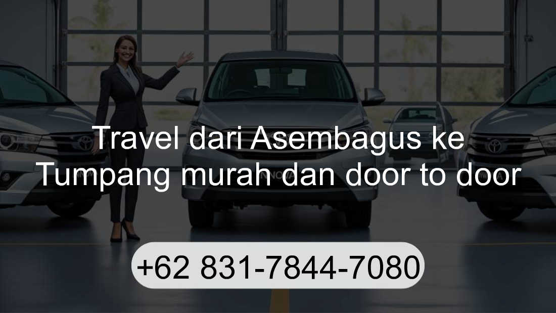 Travel Asembagus Tumpang