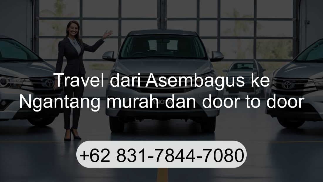 Travel Asembagus Ngantang