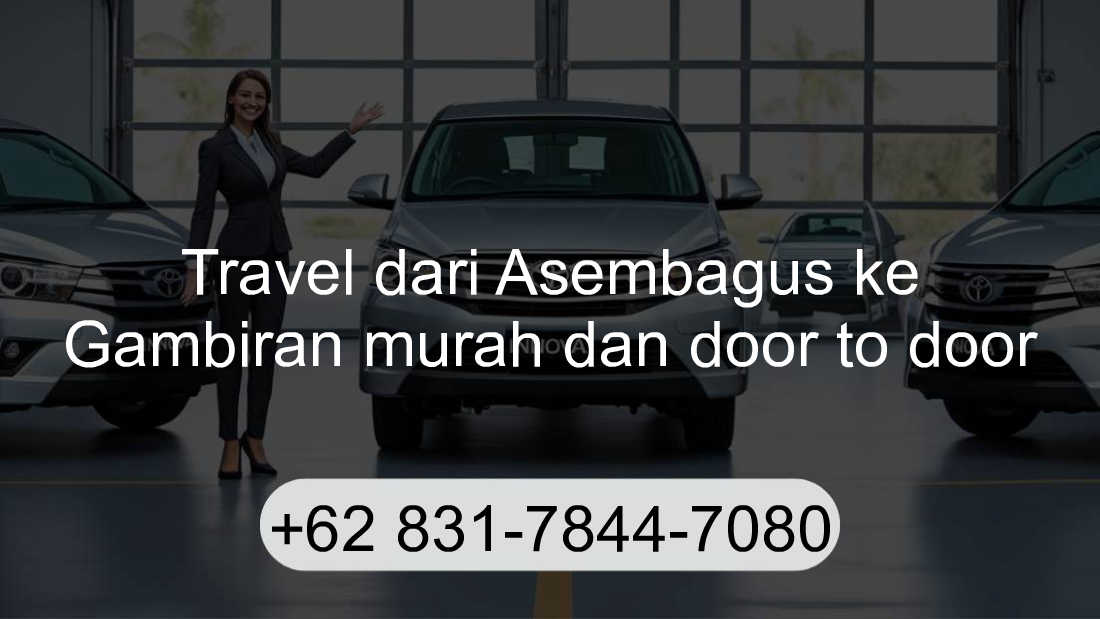 Travel Asembagus Gambiran