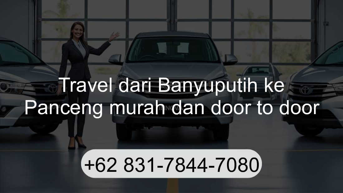Travel Banyuputih Panceng