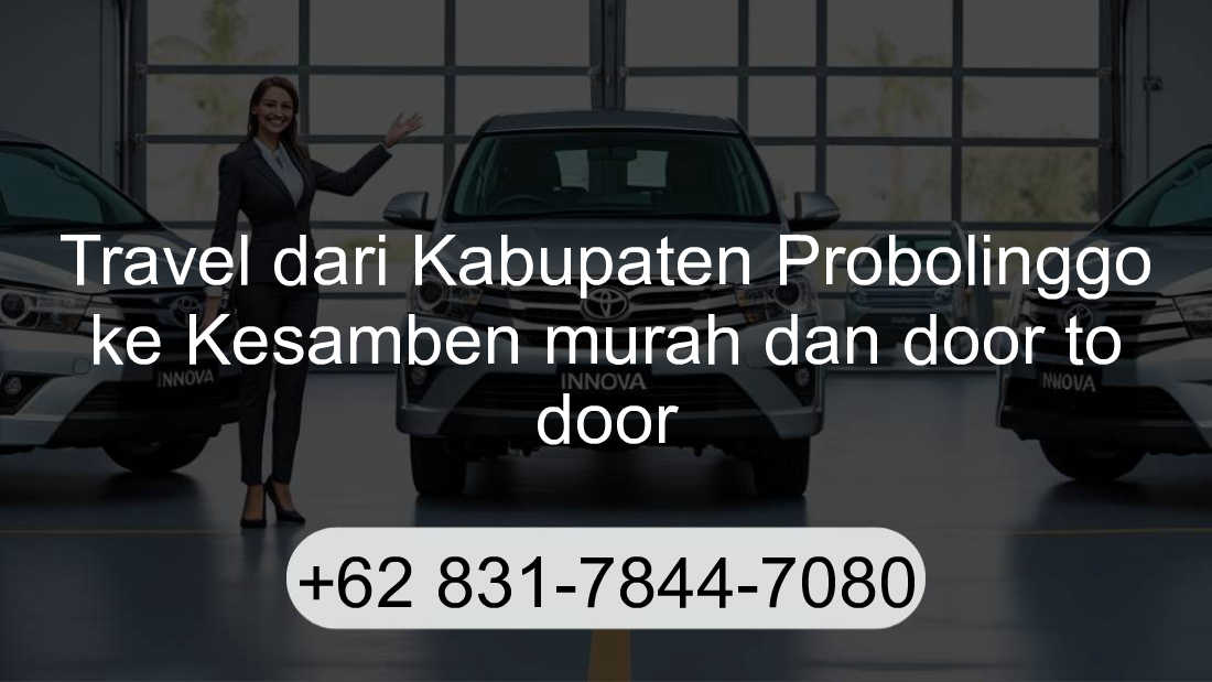 Travel Kabupaten Probolinggo Kesamben
