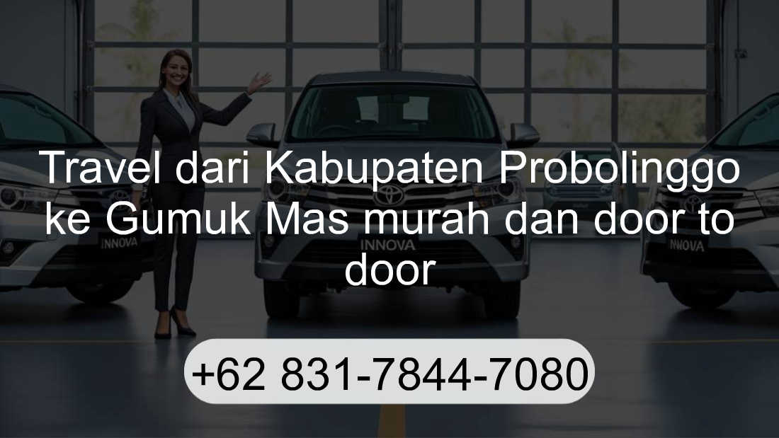 Travel Kabupaten Probolinggo Gumuk Mas