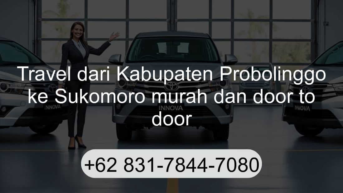 Travel Kabupaten Probolinggo Sukomoro