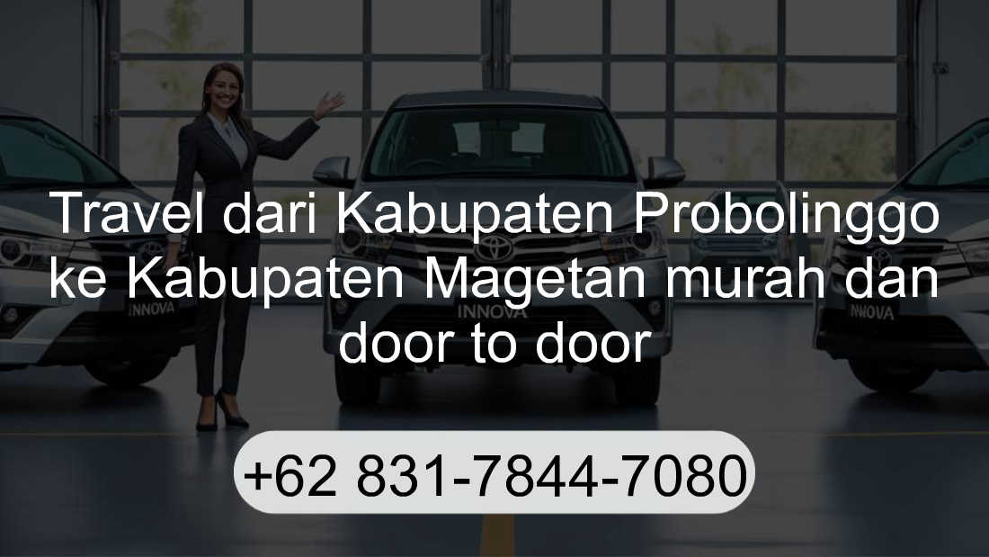 Travel Kabupaten Probolinggo Kabupaten Magetan
