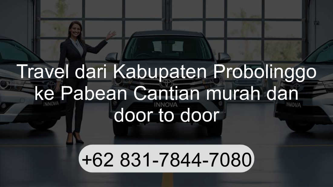 Travel Kabupaten Probolinggo Pabean Cantian