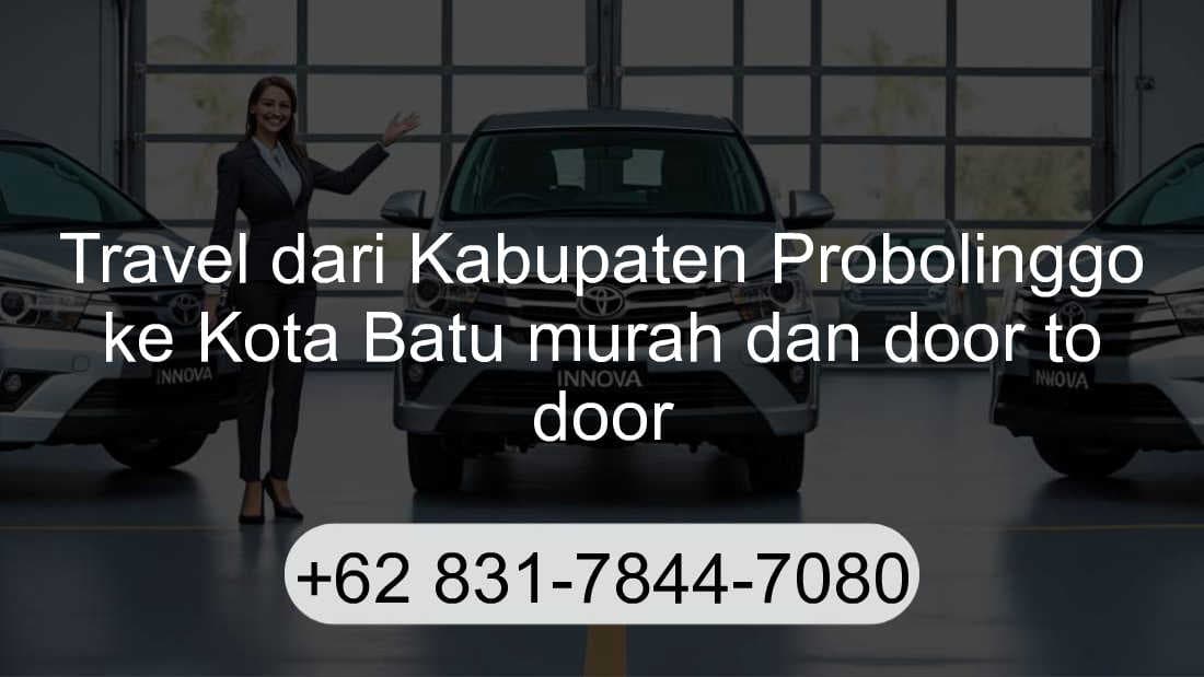 Travel Kabupaten Probolinggo Kota Batu