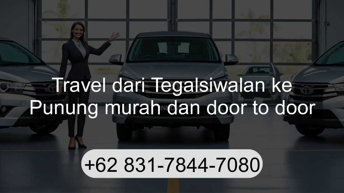 Travel Tegalsiwalan Punung