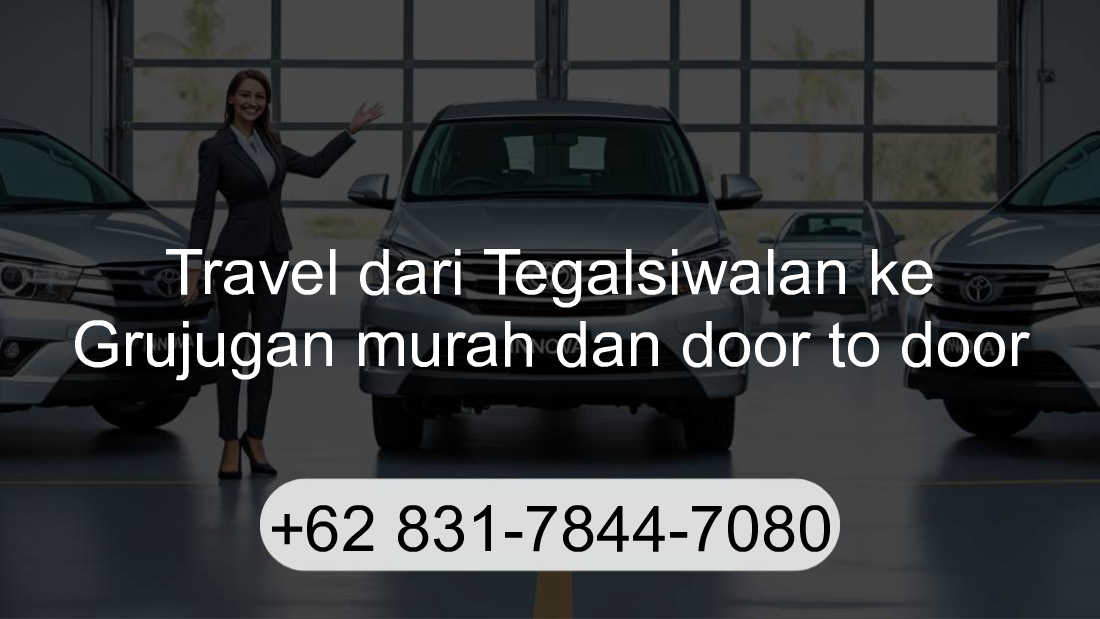 Travel Tegalsiwalan Grujugan