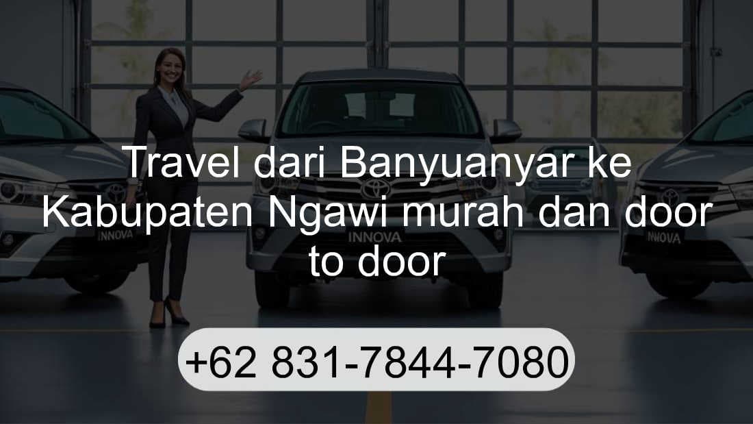 Travel Banyuanyar Kabupaten Ngawi