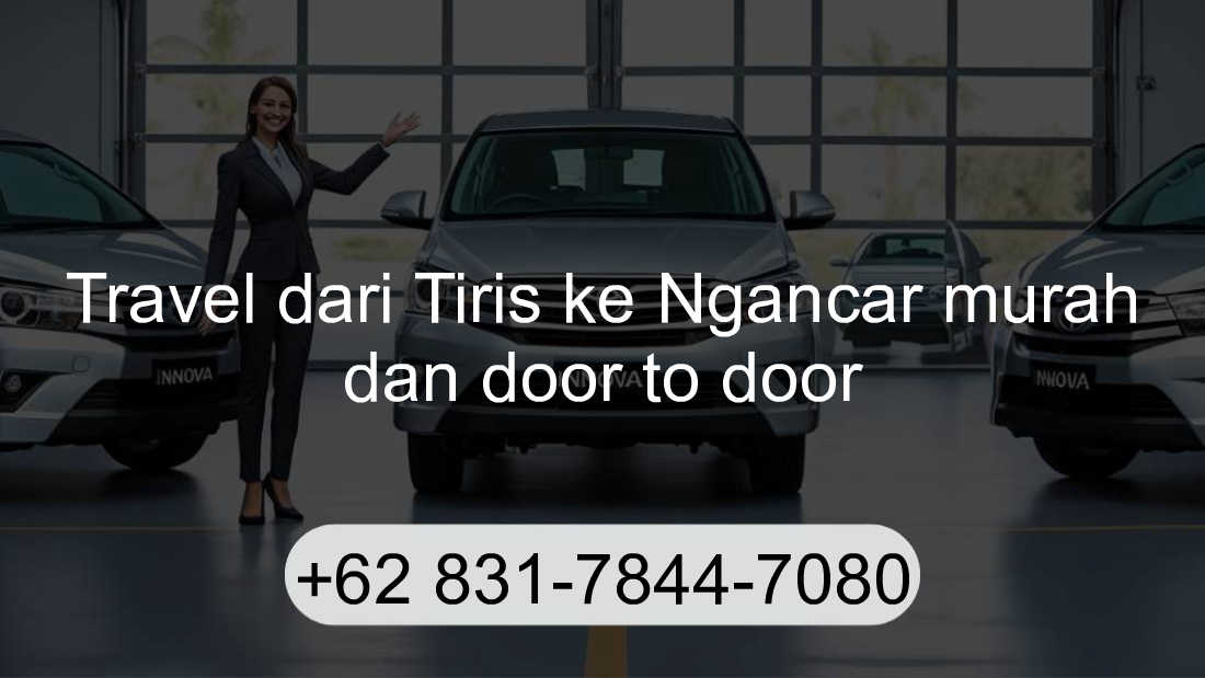 Travel Tiris Ngancar