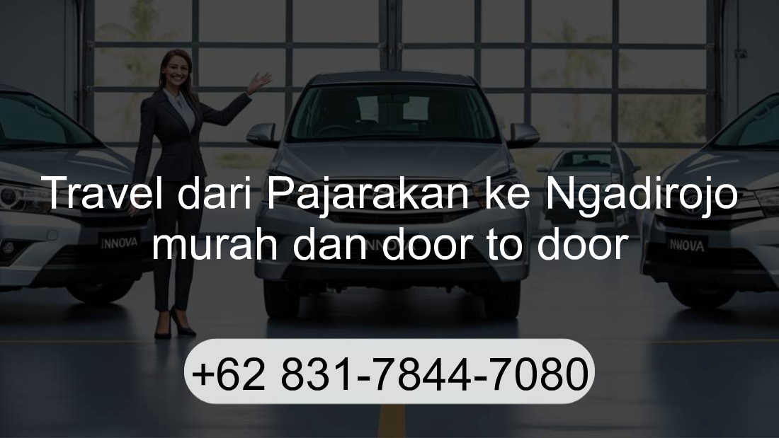 Travel Pajarakan Ngadirojo