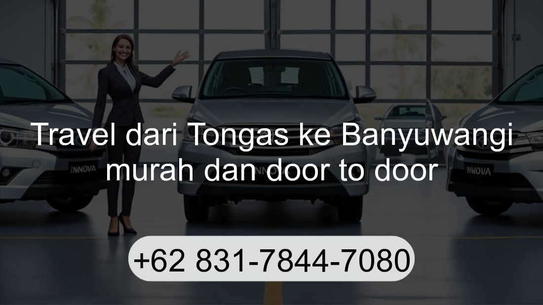 Travel Tongas Banyuwangi