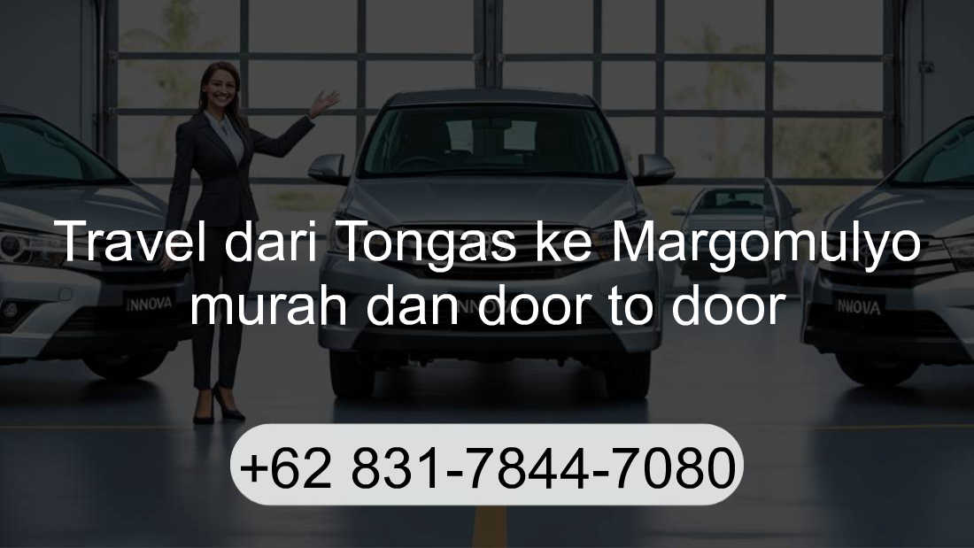 Travel Tongas Margomulyo