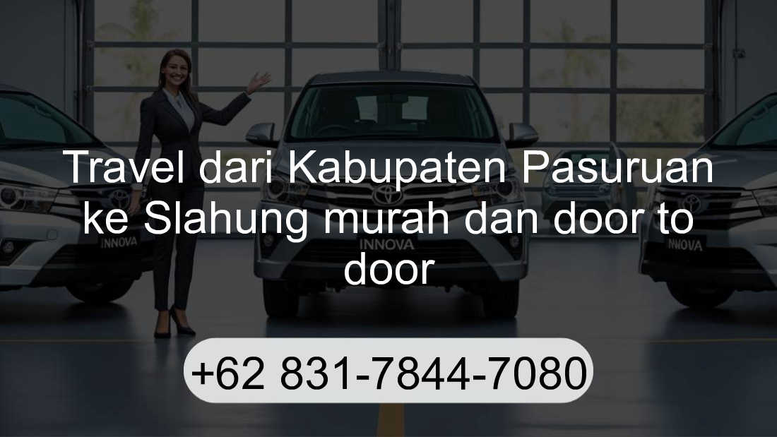 Travel Kabupaten Pasuruan Slahung