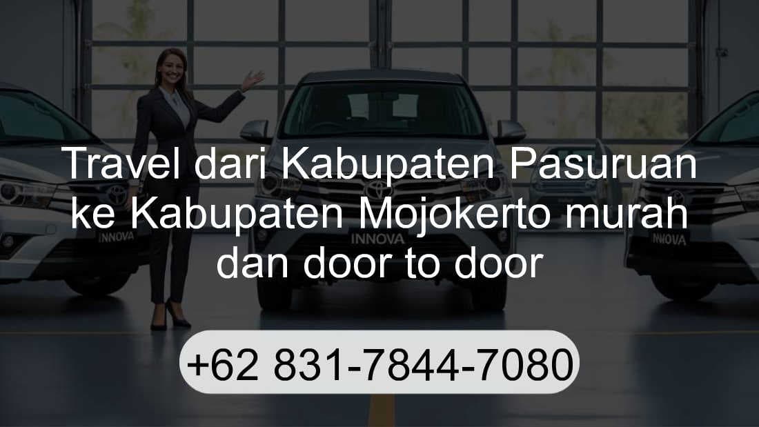 Travel Kabupaten Pasuruan Kabupaten Mojokerto