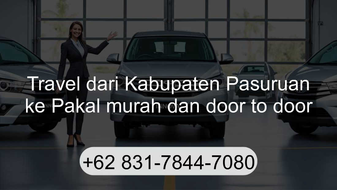 Travel Kabupaten Pasuruan Pakal