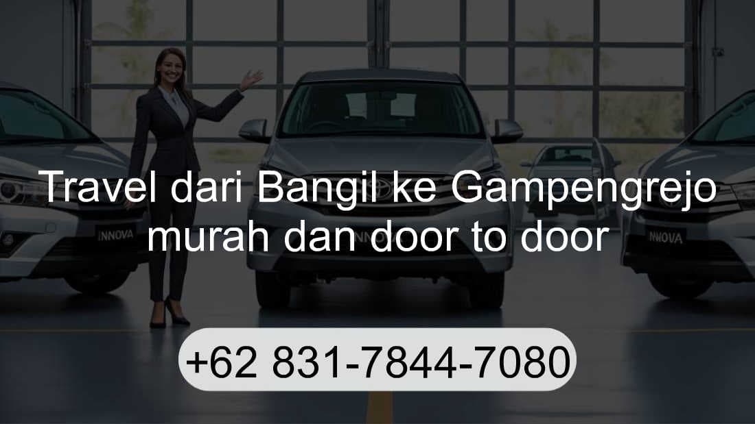 Travel Bangil Gampengrejo
