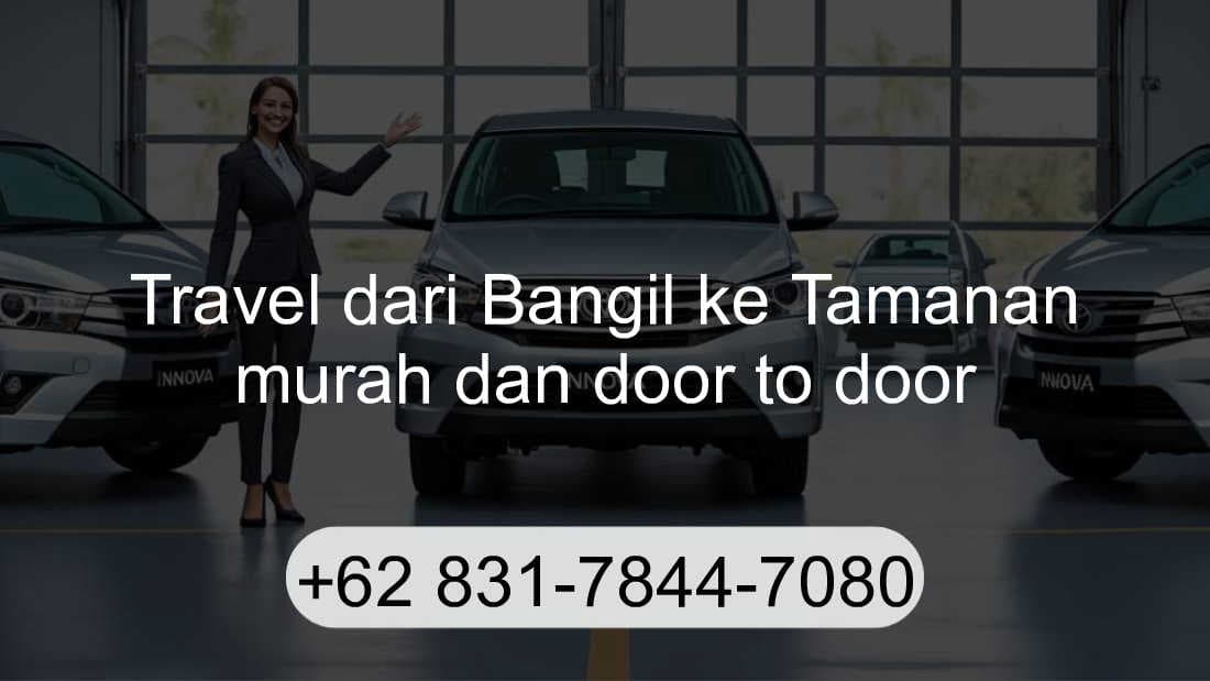 Travel Bangil Tamanan