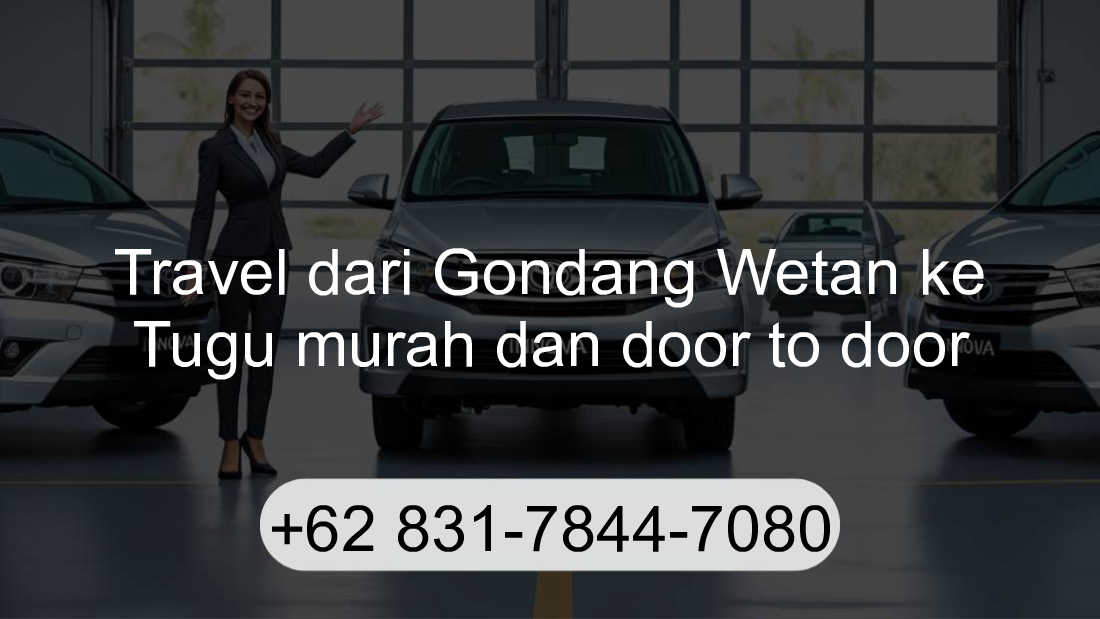 Travel Gondang Wetan Tugu