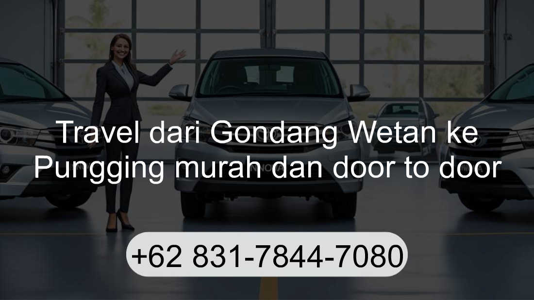 Travel Gondang Wetan Pungging