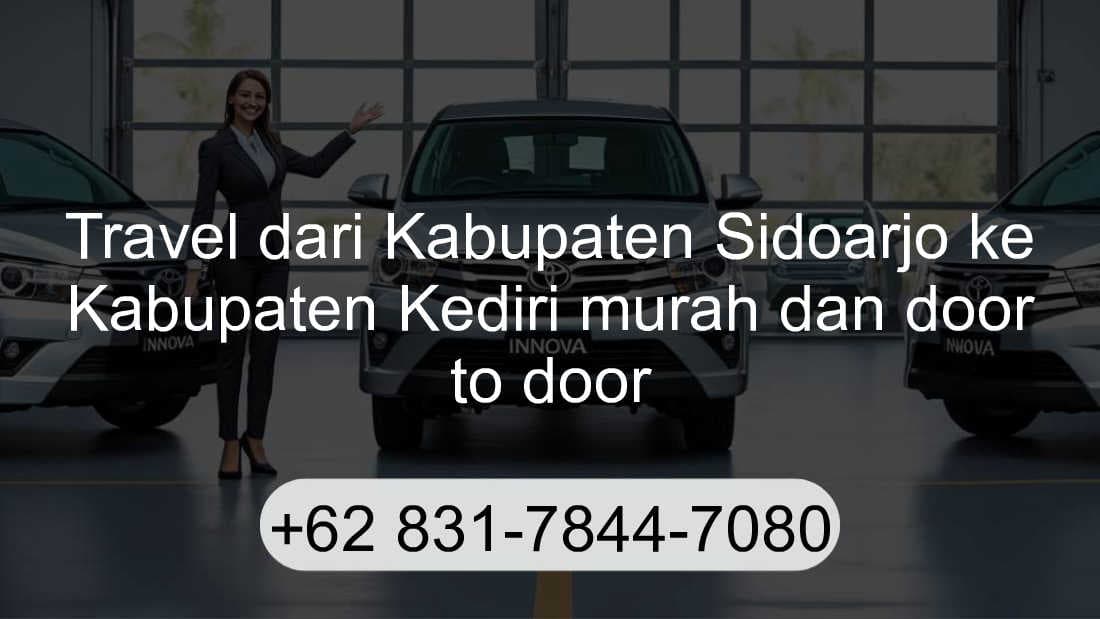 Travel Kabupaten Sidoarjo Kabupaten Kediri