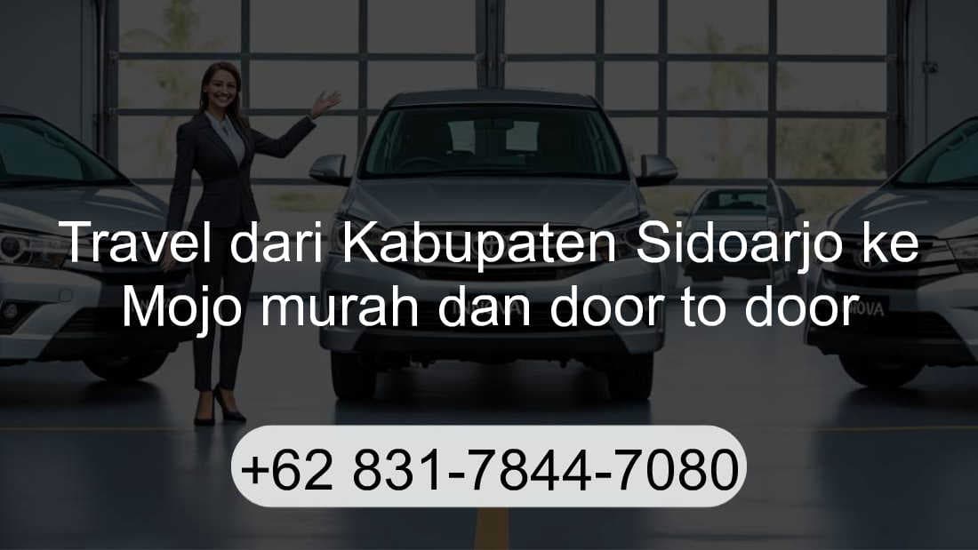 Travel Kabupaten Sidoarjo Mojo