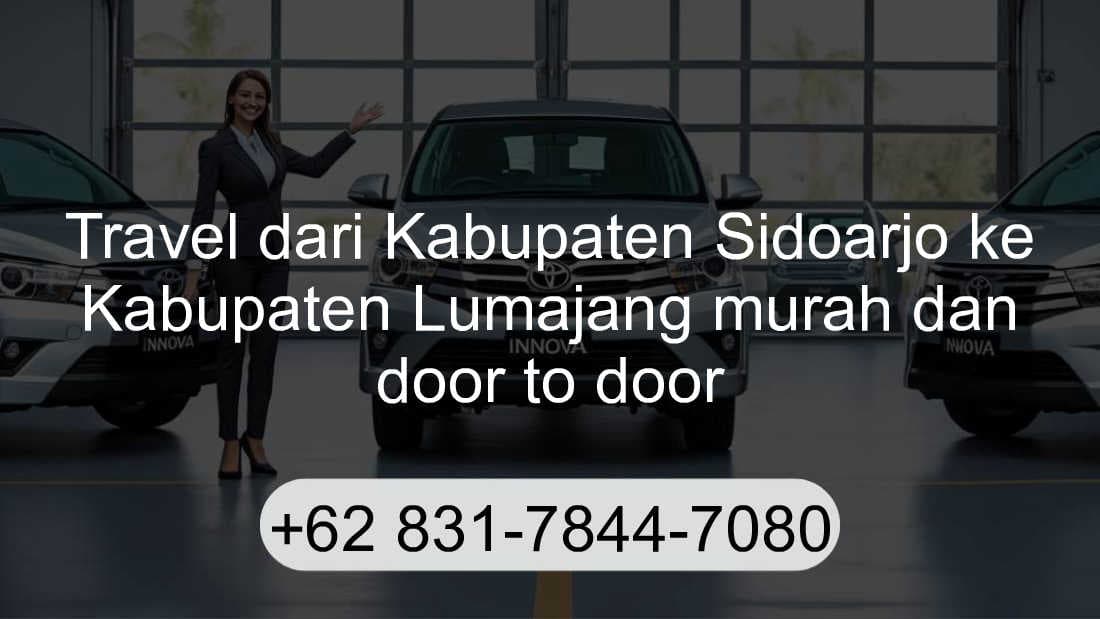Travel Kabupaten Sidoarjo Kabupaten Lumajang