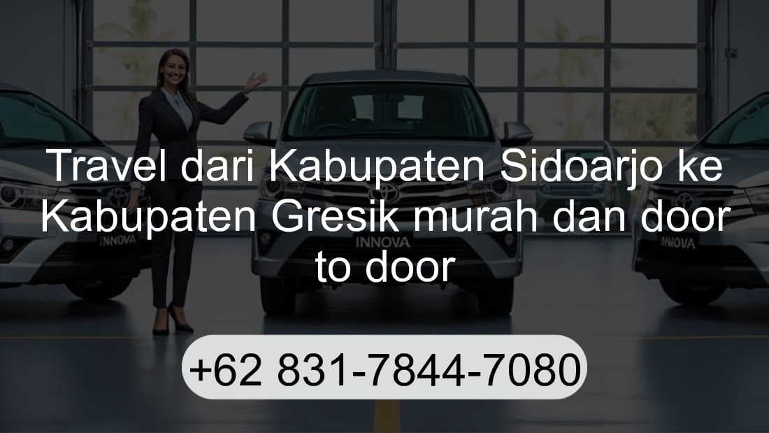 Travel Kabupaten Sidoarjo Kabupaten Gresik