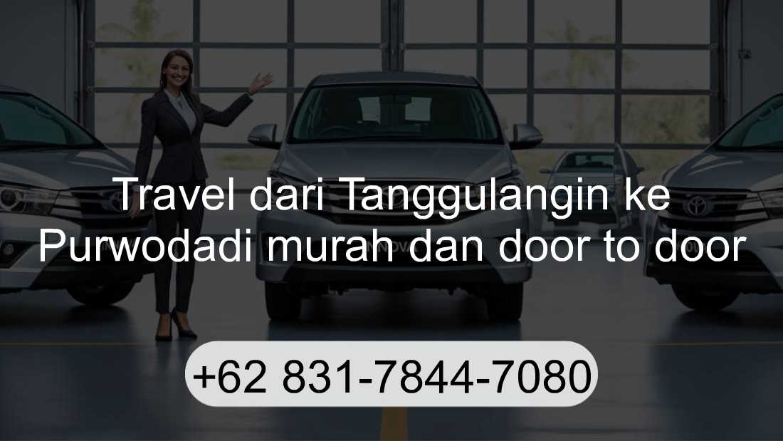 Travel Tanggulangin Purwodadi