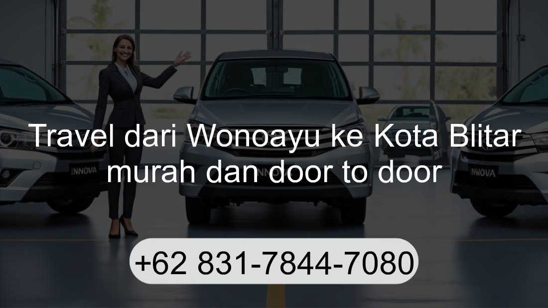 Travel Wonoayu Kota Blitar